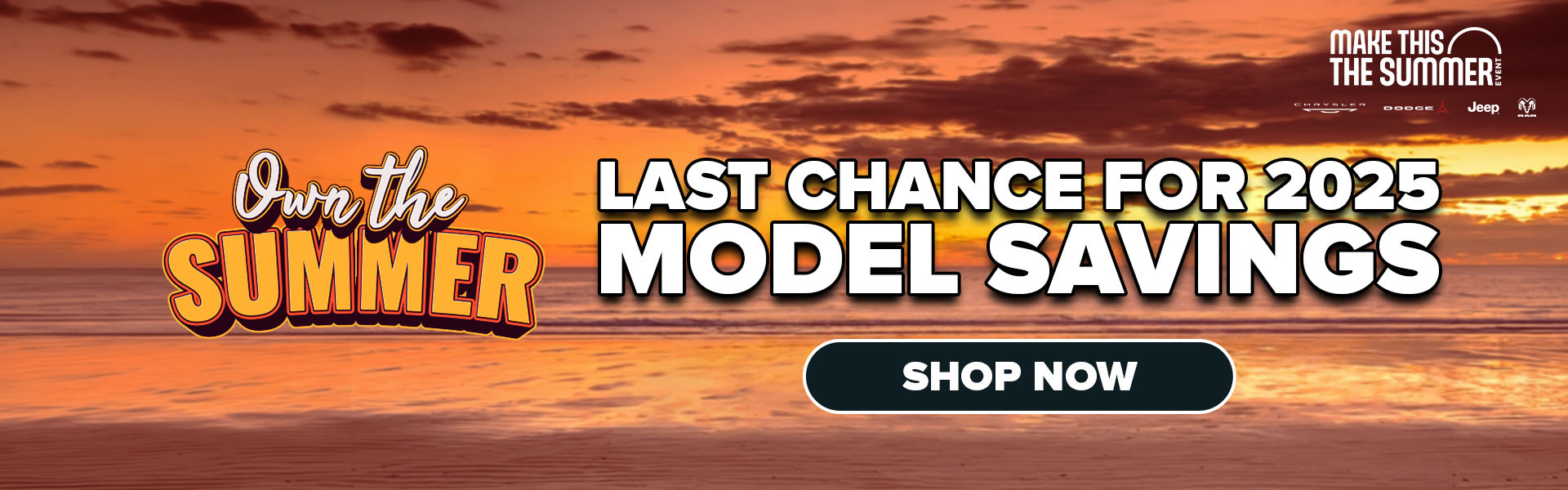 Last Chance on 2025 Models!